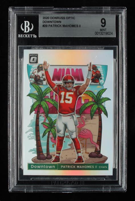 Patrick Mahomes Ii 2020 Donruss Optic Downtown 29 Bgs 9 Barnebys