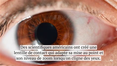 Ces Lentilles De Contact Vous Permettent De Zoomer En Clignant Des Yeux