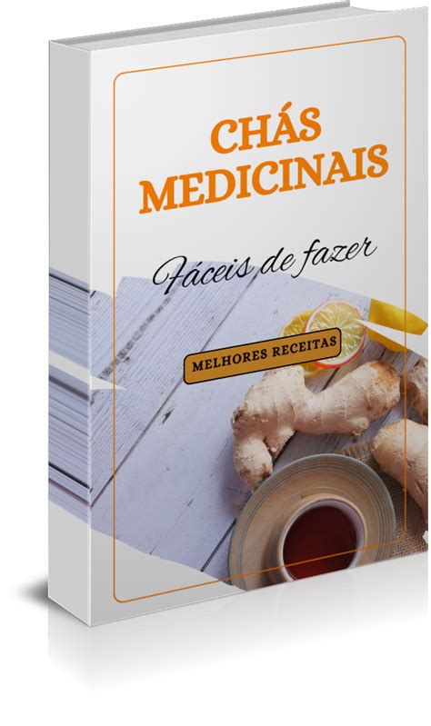 Receitas de Chás Medicinais Eduardo David Tchendauli Hotmart