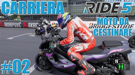 Ride 5 Gameplay ITA Carriera Let S Play 02 Una Moto Da