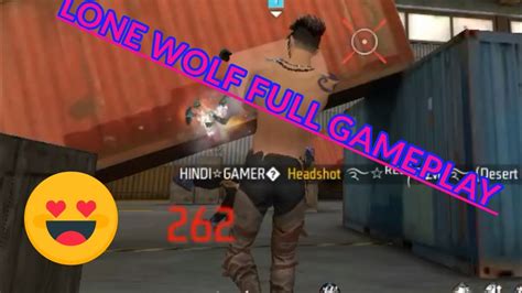 Free Fire Lone Wolf Full Gameplay Free Fire Gameplay Youtube