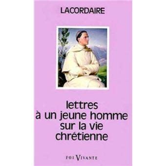 Lettres à un jeune homme sur la vie chrétienne broché Henri