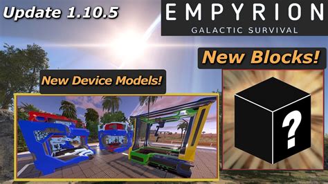 What S Coming In Empyrion Galactic Survival Update V A Look At