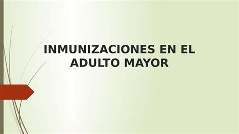 Inmunizaciones Adulto Mayor Stefany Claudia Guivar Chambergo Udocz