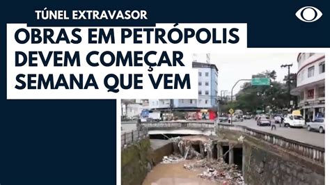 Obras Do T Nel Extravasor Devem Come Ar Semana Que Vem Youtube