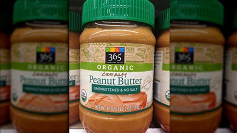 Peanut Butter Brands Ranked Worst To Best