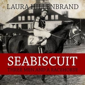 Seabiscuit Audiobook | Laura Hillenbrand | Audible.com