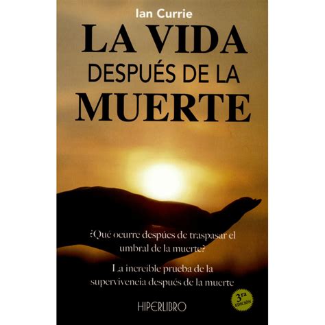 La Vida DespuÉs De La Muerte Editorial Hiperlibro Alas En Forma De