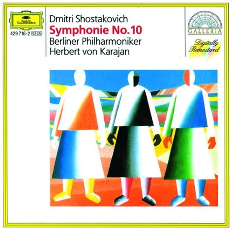 Shostakovich Symphony No 10 By Berliner Philharmoniker And Herbert Von