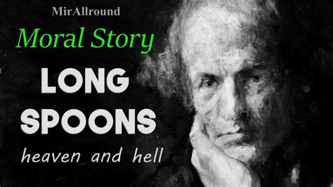 The Simple Truth About What Is Heaven And Hell Allegory Long Spoons