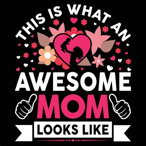 This Is What An Awesome Mom Looks Like Shirt Print Template 28151218