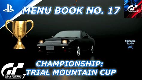 Gran Turismo 7 Cafe Menu Book No 17 Championship Trial Mountain Cup