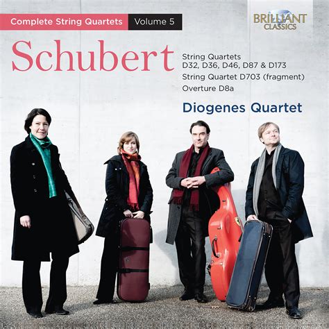 Schubert Complete String Quartets Vol Brilliant Classics