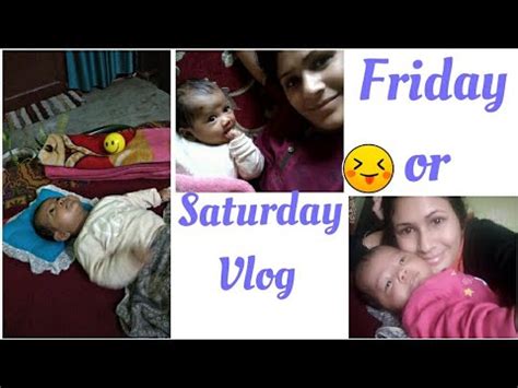 Friday Fun And Saturday Masti Dao Din Kya Kiya Humne YouTube