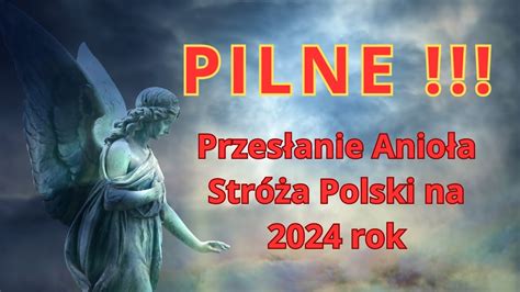 Pilne Przes Anie Anio A Str A Polski Na Rok Youtube