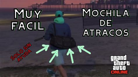 Como Tener La Mochila De Atracos En Gta V Online YouTube