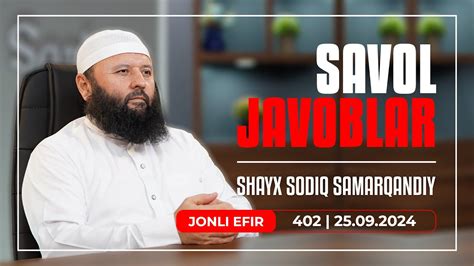 LIVE Savol Javoblar 402 25 09 2024 YouTube