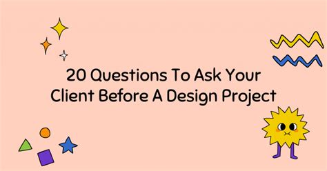 20 Questions To Ask Your Client Before A Design Project Artmeet Malaysia Blog