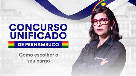 Concurso Unificado Pernambuco Cargos - Concurso Unificado de Pernambuco - Como escolher o seu cargo - YouTube