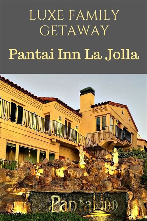 Luxe Family Getaway To Pantai Inn La Jolla | A Cork, Fork, & Passport