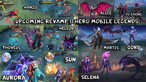 UPCOMING 11 REVAMP HERO MLBB 2024 MOBILE LEGENDS REVAMP HERO MLBB