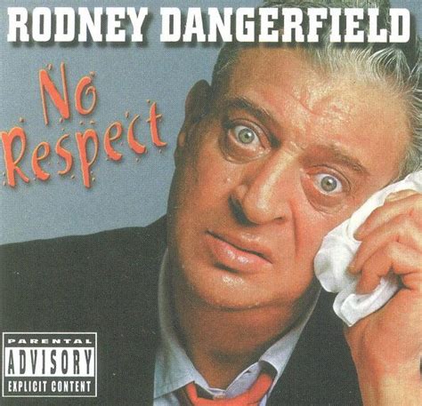 Rodney Dangerfield – No Respect (2000, CD) - Discogs