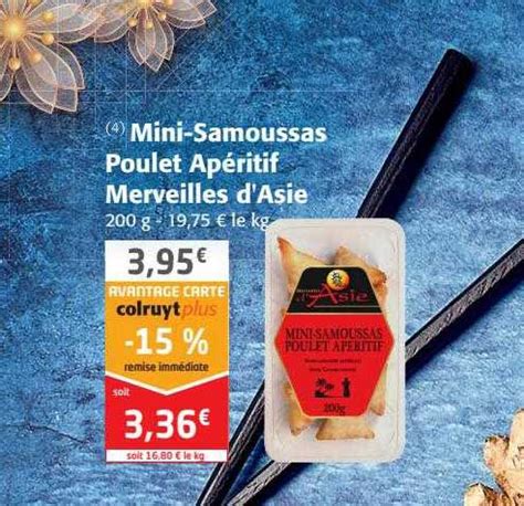 Promo Mini samoussas Poulet Apéritif Merveilles D asie chez Colruyt