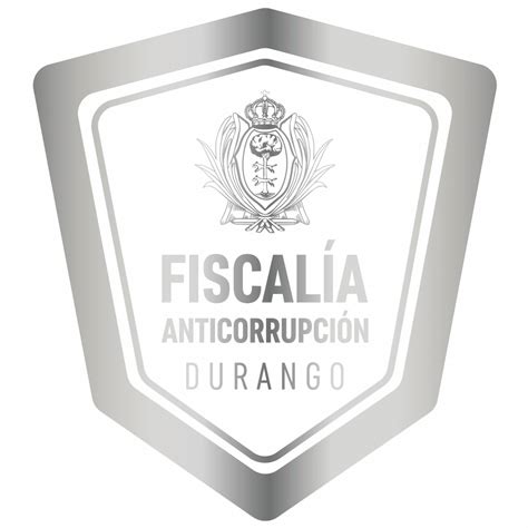 Peri Dico Oficial Fiscal A En Combate A La Anticorrupci N Durango