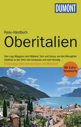 Dumont Reise Handbuch Oberitalien Von Nana Claudia Nenzel Bei B Cher De