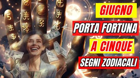 Astro Classifiche Giugno Porta Fortuna A Segni Youtube