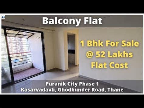 Sold Out Bhk Balcony Flat For Sale Lakhs Ghodbunder Road