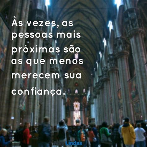 Ao Andar Pelas Ruas Ninguém Mais Confia Em Ninguém - Mensagens de Não Confiar em Ninguém: Reflexões e Alertas para Proteger ...