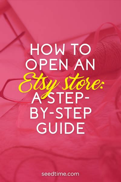 How To Open An Etsy Store A Step By Step Guide