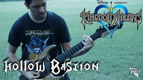 Hollow Bastion Kingdom Hearts Metal Cover By Ro Panuganti Youtube