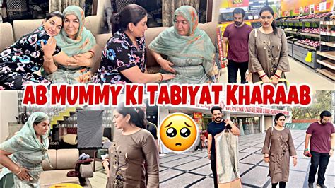 Shaadi Se Pehle Ab Mummy Ki Tabiyat Kharab Ho Gayi Wedding Vlogs