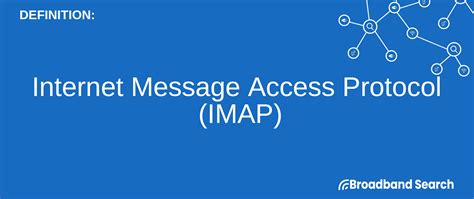 Defining Internet Message Access Protocol IMAP Definition Version