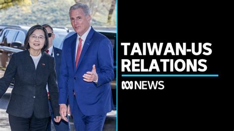 Us House Speaker Kevin Mccarthy Meets Taiwan President Tsai Ing Wen Abc News