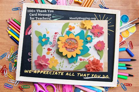 Teacher Appreciation Card Message: 100+ Heartfelt Teacher Appreciation ...