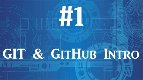 Git And Github Introduction Youtube