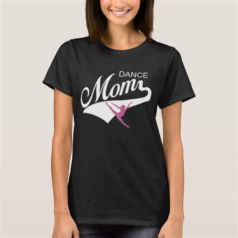 Dance Mom T Shirt