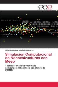 Biblio Simulaci N Computacional De Nanoestructuras Con Meep T