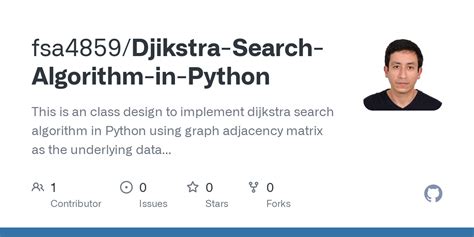 Github Fsa4859djikstra Search Algorithm In Python This Is An Class Design To Implement