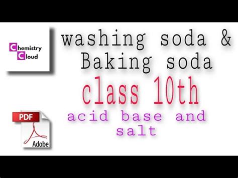 Preparation Of Washing Soda And Baking Soda Class Th Acid Base And