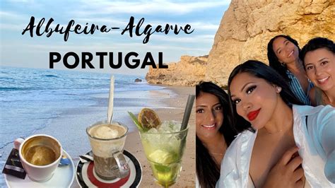 Portugal Adventures Unforgettable Girls Trip To The Algarve