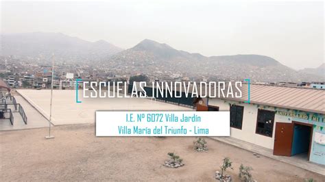 Escuelas Innovadoras Villa Jardín N 6072 YouTube