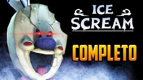 Ice Scream Juego COMPLETO y FINAL Nueva Versión Guia en Español