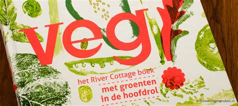 Veg! - Hugh Fearnley-Whittingstall • Overetengesproken.nl