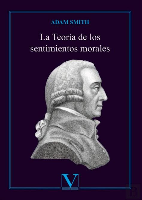 La Teoría De Los Sentimientos Morales Adam Smith Livro Bertrand