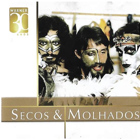 Secos & Molhados O Vira - CD - SECOS E MOLHADOS - WARNER 30 ANOS - O VIRA, SANGUE LATINO - NEY ...