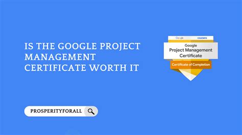 Is The Google Project Management Certificate Worth It In